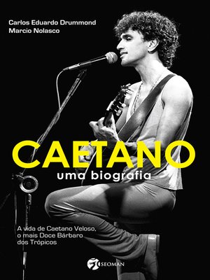 cover image of Caetano--Uma Biografia